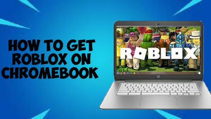 How to Install Roblox on Chromebook Without Google Play Store - Gauging  Gadgets