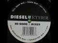 Thumbnail for diesel and ether - so good forgotten mix