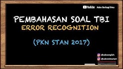 Bahas Soal ERROR RECOGNITION - PKN STAN 2017 (Nomor 151-160) - Durasi: 26.39. 