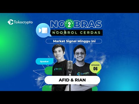 NGOBRAS Season 2 - EP 6 | Watch List Token/Koin Minggu Ini 22 Nov 2022 | Analisa Crypto Hari Ini