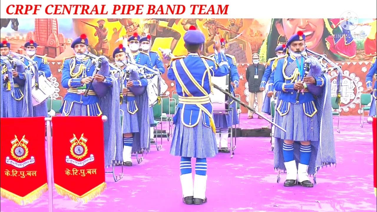 JAHA DAL DAL PAR SONE KI CHIDIYA Song Crpf Central Pipe Band Team