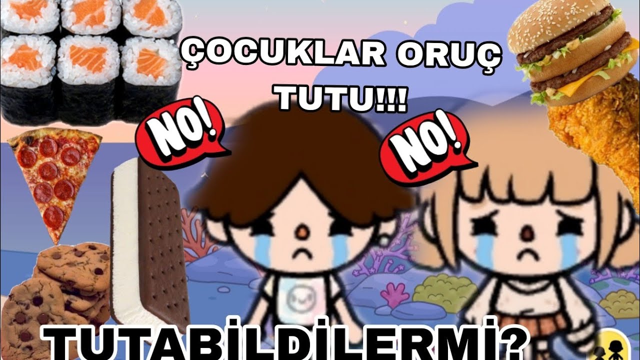 ÇOCUKLAR ORUÇ TUTU?. TUTABİLDİLERMİ?