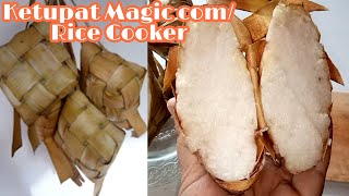 CARA MEMASAK KETUPAT DI MAGIC COM/ RICE COOKER SANGAT MUDAH DAN PRAKTIS