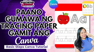 Paano Gumawa ng Tracing Paper Gamit ang Canva | Canva Tutorial