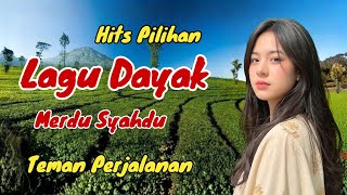 Download Lagu SYAHDU MANTAP‼️LAGU DAYAK BORNEO INI PALING ENAK DIDENGAR #lagudayakviral MP3