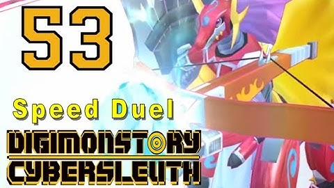 Digimon Story Cyber Sleuth - Walkthrough Chapter 15 - Ep 53: Speed Duel [Boss]
