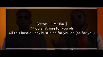 DJ Neptune ft Mr Eazi - Mia Mia Lyrics