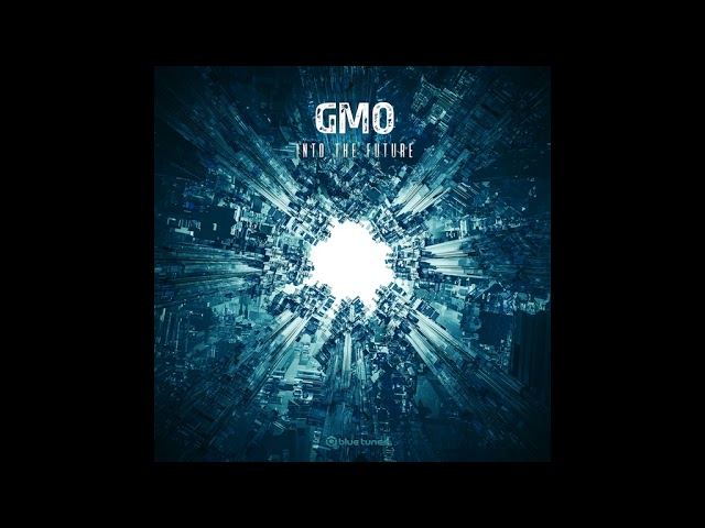GMO - Into The Future
