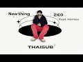 [THAISUB//ซับไทย] New thing - ZICO (Feat. Homies)