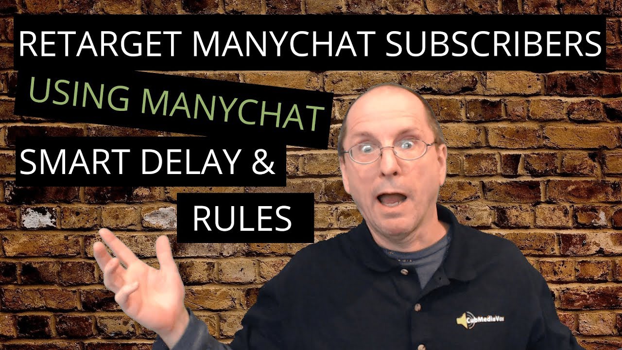How To Retarget Your ManyChat Subscribers With ManyChat Smart Delay And how-to-retarget-your-manychat-subscribers-with-manychat-smart-delay-and