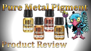 Product Review 43  GSW Pure Metal Pigments