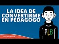 LA  IDEA DE CONVERTIRME EN PEDAGOGO | STORYTALLING