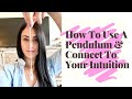 PENDULUM | How to connect with your inner psychic & intuition