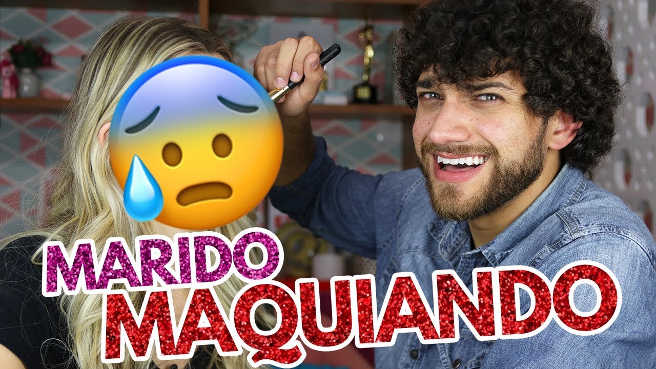 Meu MARIDO me MAQUIOU!