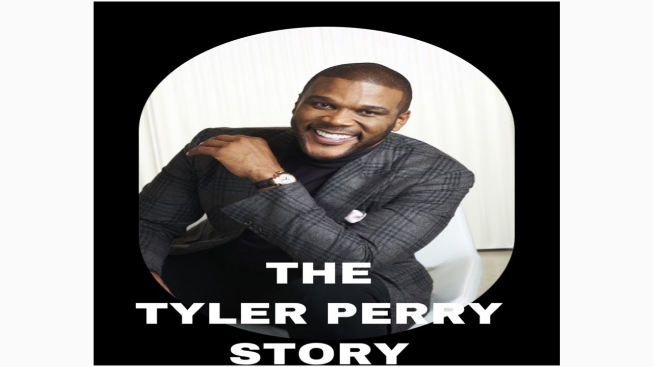 tyler perry success story tyler perry success story
