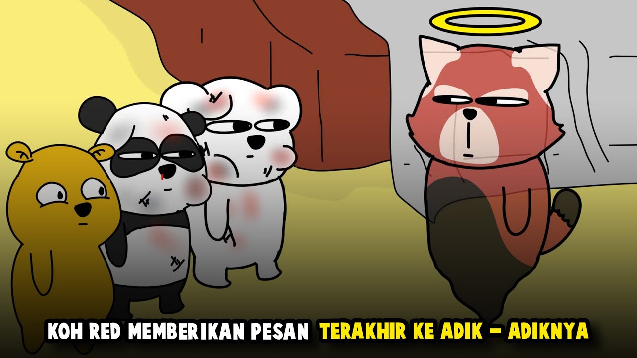 KOH RED MEMBERIKAN PESAN TERAKHIR KE ADIK-ADIKNYA - YouTube