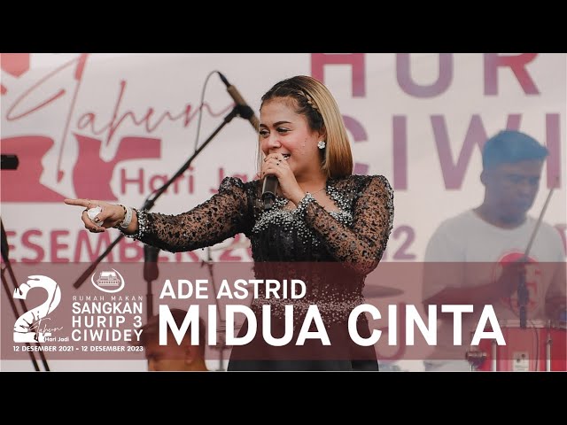 MIDUA CINTA - ADE ASTRID | LIVE RM SANGKAN HURIP 3 CIWIDEY class=