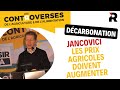 Ref:neb2D4IOCBE Jean-marc jancovici : dcarbonation, les prix agricoles doivent augmenter