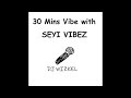 Dj Wizkel- Best of SEYI VIBEZ 2022 mix