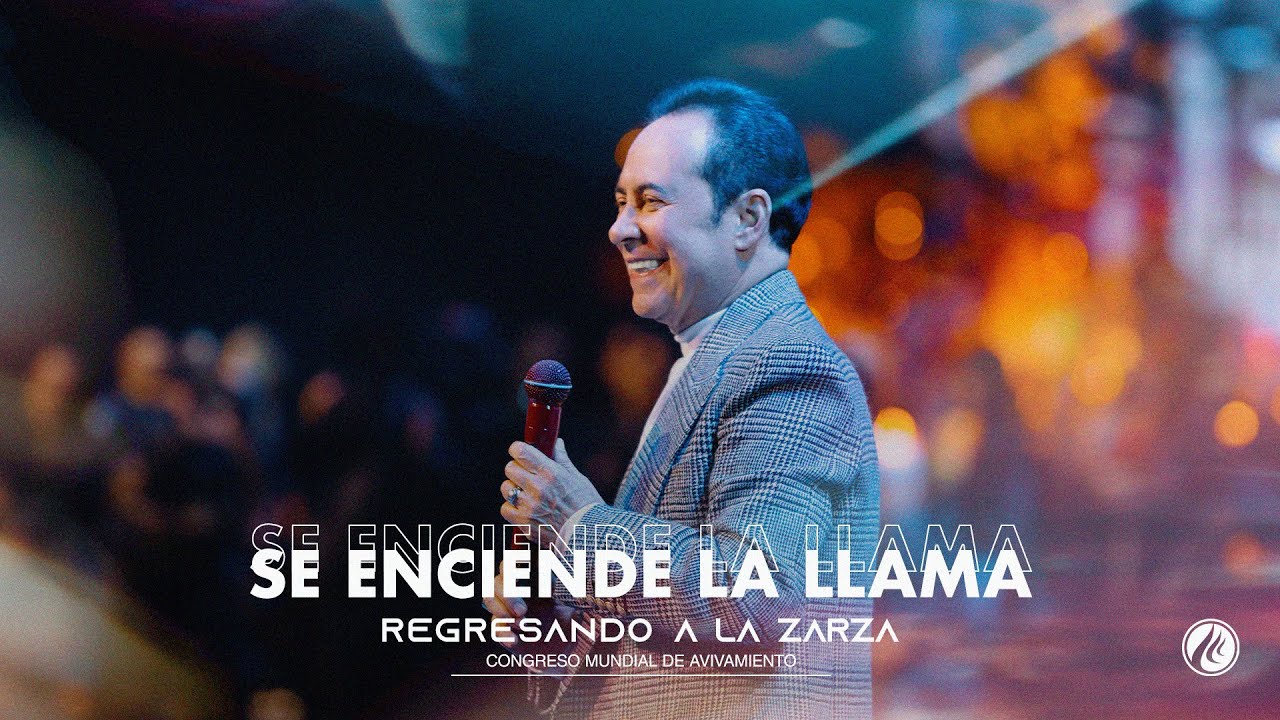 Se enciende la llama - Pastor Ricardo Rodríguez | Congreso Mundial de