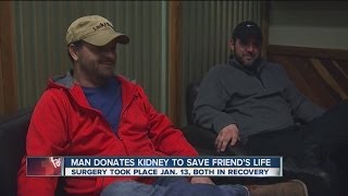 Man saves friends life by donating his kidney