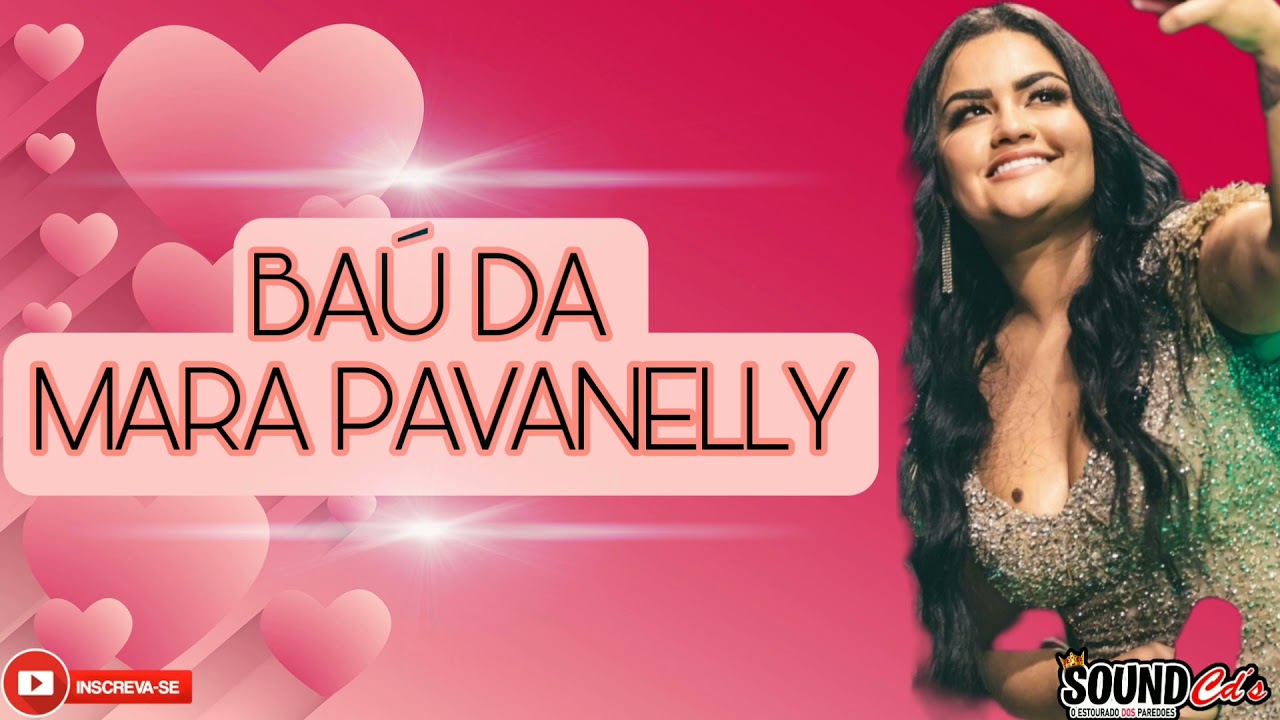 BAÚ DA MARA PAVANELLY - DEZEMBRO 2021