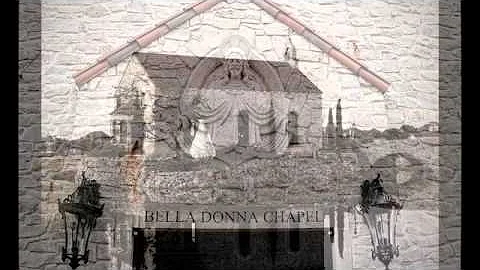 Bella Donna Chapel