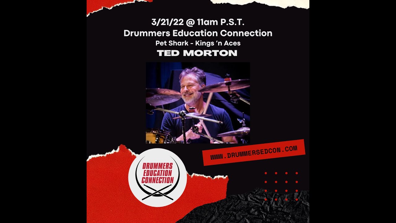 D.E.C. Episode 72: Interview with Drummer/Educator Ted Morton!