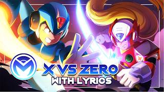 Mega Man X - X vs Zero - With Lyrics