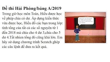 SCRATCH:DÃY SỐ/Giải dãy số trong đề thi Tin học trẻ Hải Phòng năm 2019 (Buổi 16)