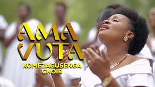 AMAVUTA - Komezagusenga CHOIR