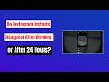 Do Instagram Instants Disappear After Viewing or After 24 Hours?
