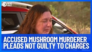 Accused Mushroom Murderer Erin Patterson Pleads Not Guilty | 10 News First