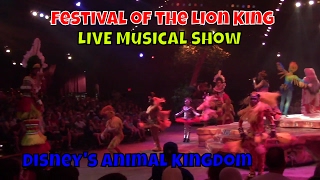 Festival of the Lion King LIVE at Disneys Animal Kingdom