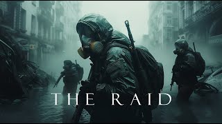 THE RAID - Deep Dark Ambient Action Music - Combat Beats Guaranteed!!