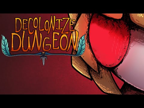 Secret Tunnel - Episode 18 | DECOLONIZE DUNGEON