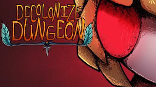 Secret Tunnel - Episode 18 | DECOLONIZE DUNGEON