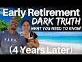The dark truth of financial independence retire early fire  what they dont tell you