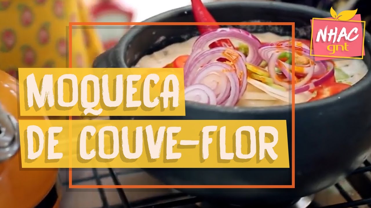 Moqueca de couve-flor | Bela Gil | Bela Cozinha