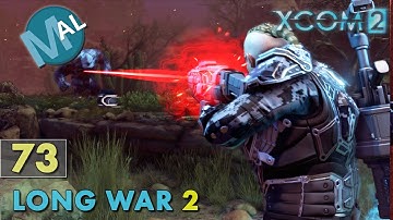 LONG WAR 2 | PART 73 [HAVEN DEFENSE, PT 2] OP BLOOD DANCE | XCOM 2 LET