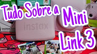 Mini Link 3 ! Tudo Sobre a Nova Impressora da Instax , Português BR.