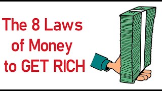 8 LAWS OF MONEY EVERYONE SHOULD KNOW
