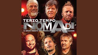 Video thumbnail of "I Nomadi - Un Altro Cielo"