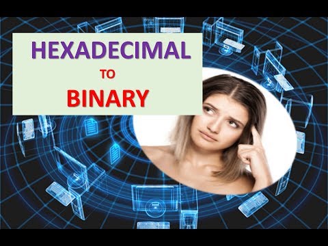 HEXADECIMAL TO BINARY CONVERSION