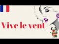 APRENDE A CANTAR: VIVE LE VENT (jingle bells) en FRANCÉS