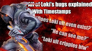 All Known Loki Bugs Explained
