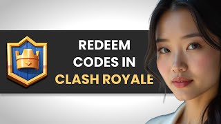 HOW TO REDEEM CODES IN CLASH ROYALE (FULL GUIDE) screenshot 4