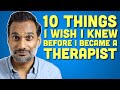 What I wish I knew before I became a psychotherapist