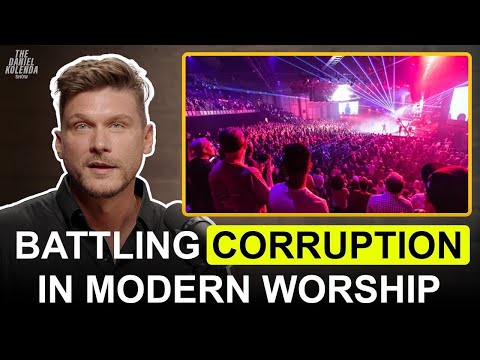 Battling the Corruption in Modern Worship