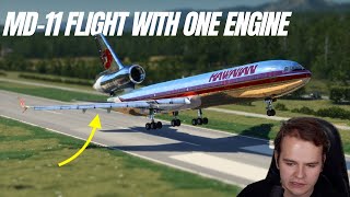 Can The MD-11 Fly With ONE ENGINE?